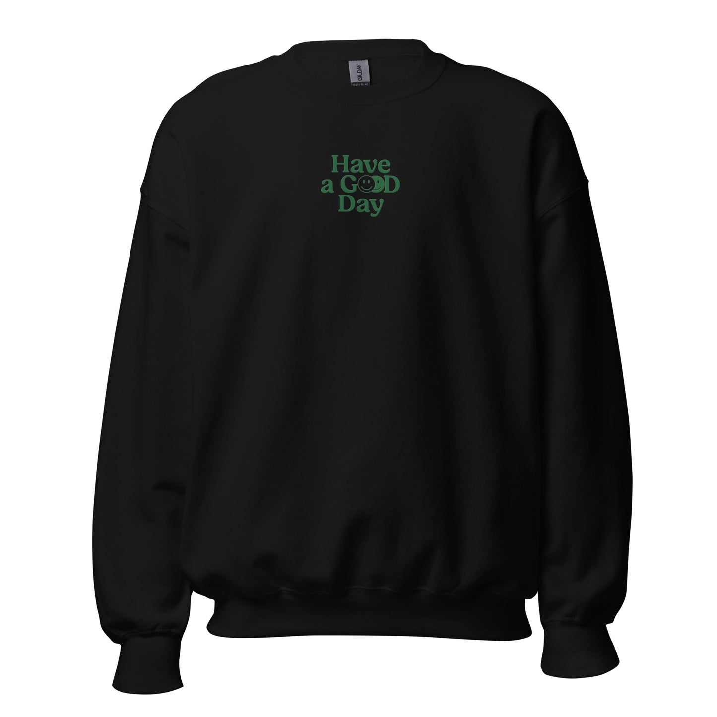 Good Day Sweatshirt