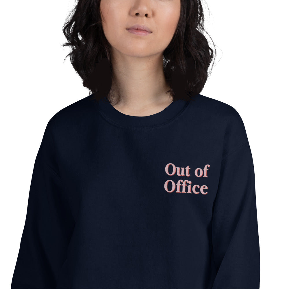 Out of Office Sweatshirt