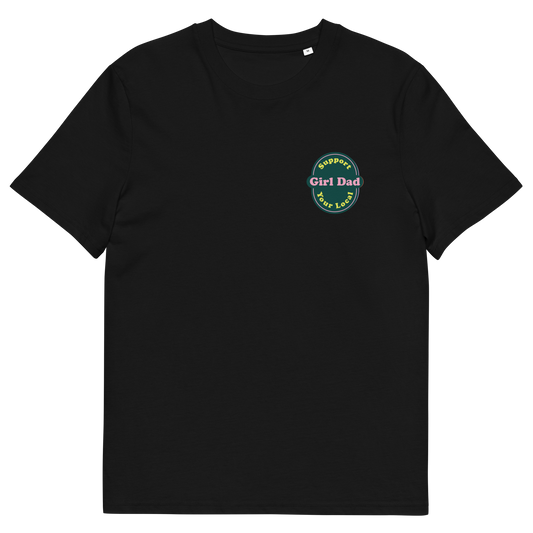 Support Your Local Girl Dad Green Colourway