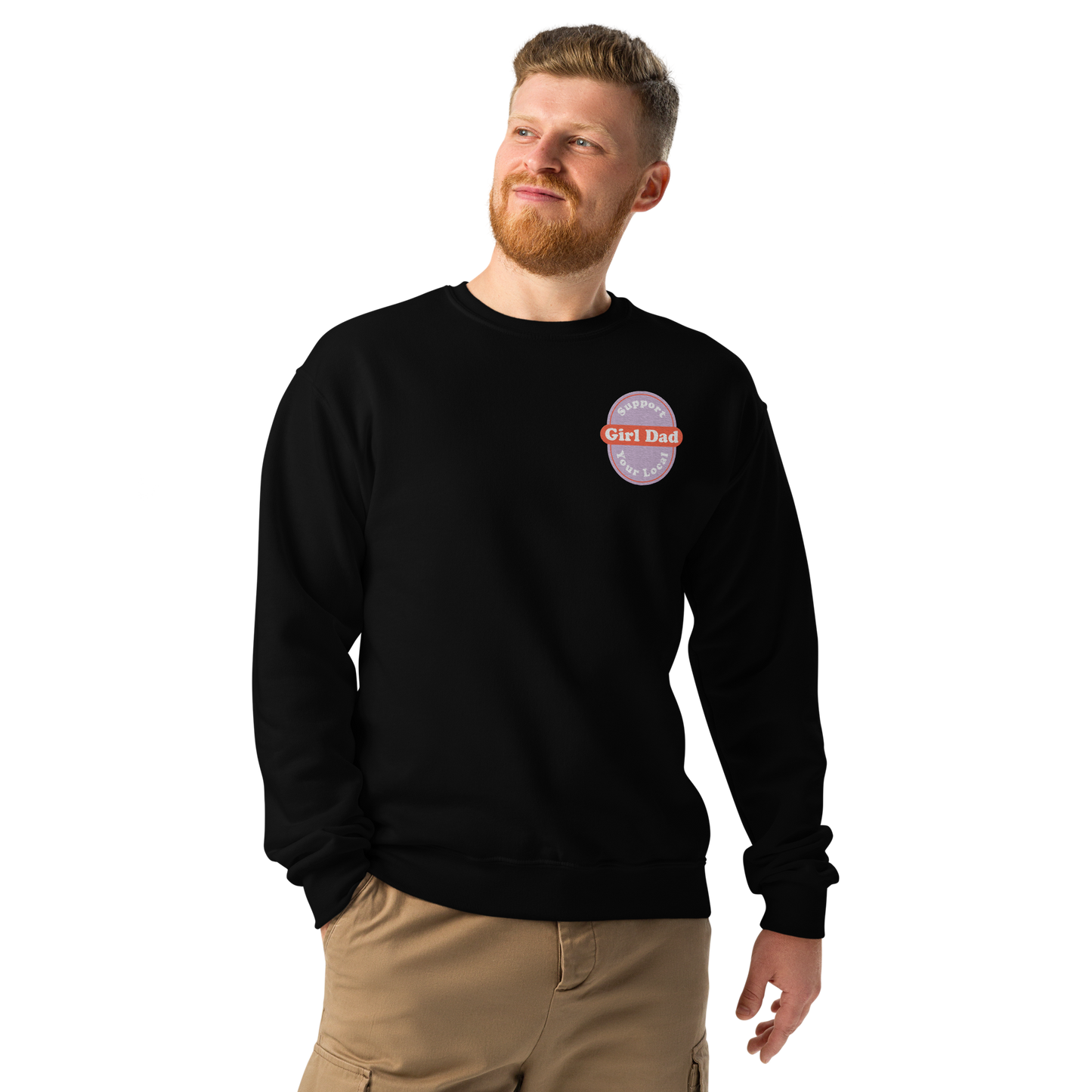 Support Your Local Girl Dad Embroidery