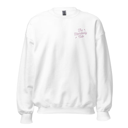 Homebody Club Sweatshirt