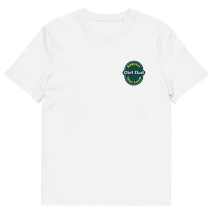 Support Your Local Girl Dad Green Colourway
